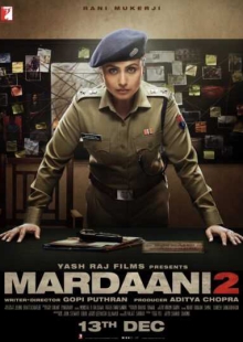 دانلود فیلم Mardaani 2 2019 مردانگی 2 دوبله فارسی