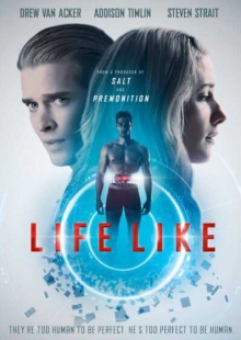 دانلود فیلم Life Like 2019 همچون زندگی دوبله فارسی