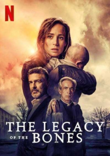 دانلود فیلم The Legacy of the Bones 2019 میراث استخوان ها زیرنویس فارسی