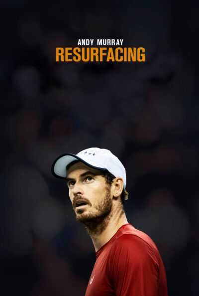 دانلود فیلم Andy Murray: Resurfacing 2019 اندی ماری: در راه بازگشت (به روایت محمدرضا احمدی) دوبله فارسی