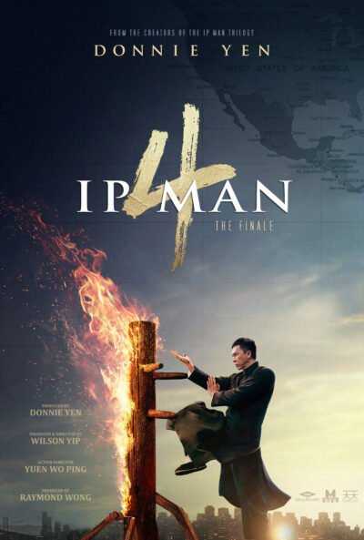 دانلود فیلم Ip Man 4: The Finale 2019  ایپ من ۴: نهایی دوبله فارسی