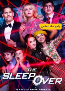دانلود فیلم The Sleepover 2020 دور از خانه دوبله فارسی