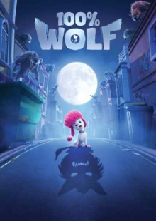 دانلود انیمیشن 100% Wolf 2020 صد درصد گرگ دوبله فارسی