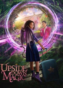 دانلود فیلم Upside-Down Magic 2020 جادوی وارونه دوبله فارسی