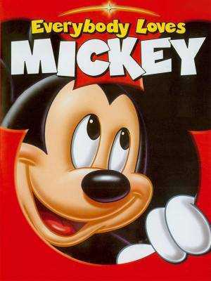 دانلود انیمیشن Everybody Loves Mickey 2001 همه میکی را دوست دارند دوبله فارسی