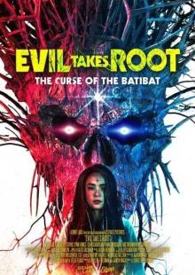 دانلود فیلم Evil Takes Root 2020 شیطان ریشه می دواند زیرنویس فارسی