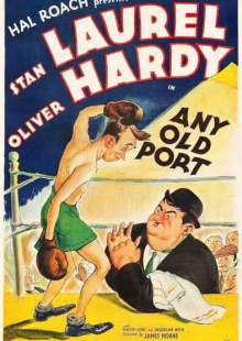 دانلود فیلم Any Old Port 1932 لورل و هاردی: بندرگاه قدیمی دوبله فارسی