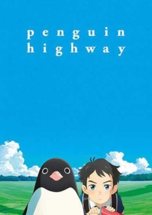 دانلود انیمیشن Penguin Highway 2018 بزرگراه پنگوئن دوبله فارسی