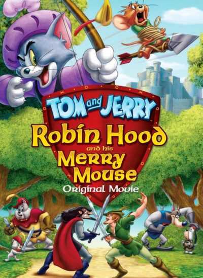 دانلود انیمیشن Tom and Jerry: Robin Hood and His Merry Mouse 2012 تام و جری : رابین هود و موش خوش شانس دوبله فارسی