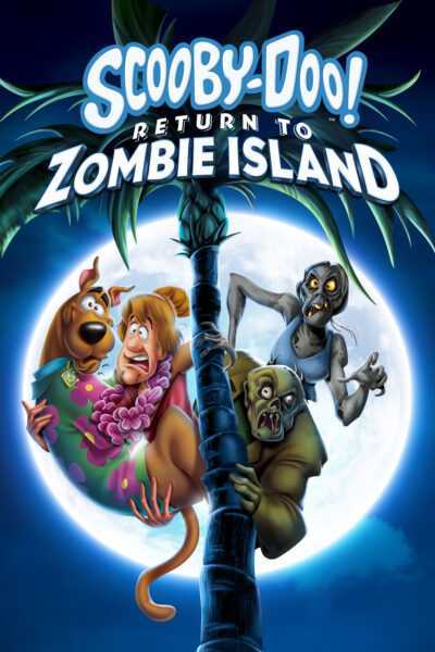 دانلود انیمیشن Scooby Doo!: Return to Zombie Island 2019 اسکوبی دو بازگشت به جزیره زامبی ها دوبله فارسی