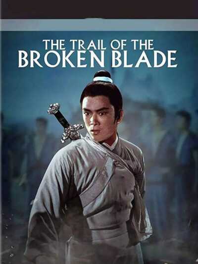 دانلود فیلم Trail of the Broken Blade 1967 رد شمشیر شکسته دوبله فارسی