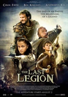 دانلود فیلم The Last Legion 2007 آخرین سپاه دوبله فارسی