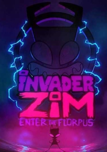 دانلود انیمیشن Invader ZIM: Enter the Florpus 2019 مهاجم زیم ورود به فلورپوس دوبله فارسی
