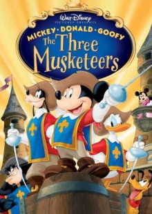 دانلود انیمیشن Mickey Donald Goofy: The Three Musketeers 2004 سه شمشیر دار دوبله فارسی