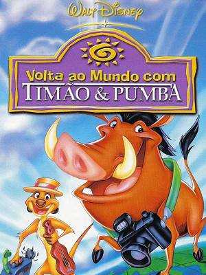 دانلود انیمیشن Around the World with Timon & Pumbaa 1996 دور دنیا با تیمون و پومبا دوبله فارسی