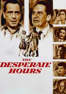 دانلود فیلم The Desperate Hours 1955 ساعات نا امیدی دوبله فارسی