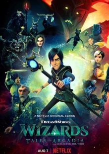 دانلود سریال انیمیشنی Wizards: Tales of Arcadia جادوگران: داستان‌های ارکدیا دوبله فارسی
