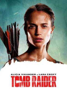 دانلود فیلم Tomb Raider 2018 توم رایدر دوبله فارسی