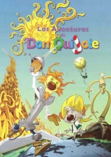 دانلود انیمیشن Las aventuras de Don Quijote 2010 دن کیشوت قهرمان دوبله فارسی