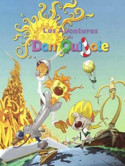 دانلود انیمیشن Las aventuras de Don Quijote 2010 دن کیشوت قهرمان دوبله فارسی