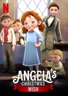 دانلود انیمیشن Angela’s Christmas Wish 2020 آرزوی کریسمس آنجلا دوبله فارسی