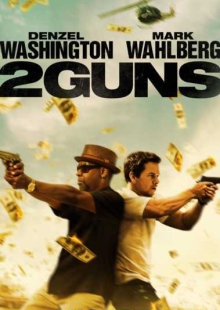 دانلود فیلم 2 Guns 2013 دو اسلحه دوبله فارسی