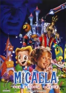 دانلود انیمیشن Micaela, una película mágica 2002 میکاییلا یک فیلم جادویی دوبله فارسی