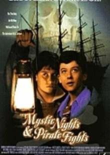 دانلود فیلم Mystic Nights and Pirate Fights 1998 شبی در میستیک دوبله فارسی