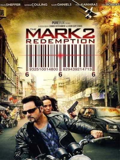 دانلود فیلم The Mark: Redemption 2013 مارک 2: رهایی دوبله فارسی