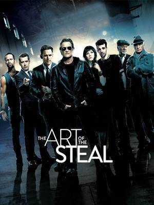 دانلود فیلم The Art of the Steal 2013 هنر سرقت دوبله فارسی