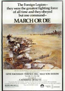 دانلود فیلم March or Die 1977 به پیش یا بمیر دوبله فارسی
