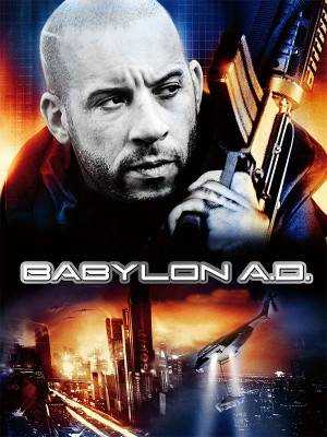 دانلود فیلم Babylon A.D. 2008 بابل پس از میلاد دوبله فارسی