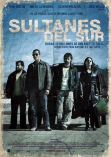 دانلود فیلم Sultanes del Sur 2007 سلاطین جنوب دوبله فارسی