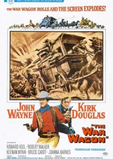 دانلود فیلم The War Wagon 1967 دلیجان آتش دوبله فارسی