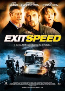 دانلود فیلم Exit Speed 2008 گریز مرگبار دوبله فارسی