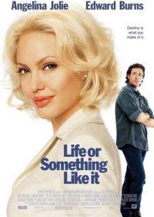 دانلود فیلم Life or Something Like It 2002 زندگی یا چیزی شبیه آن دوبله فارسی