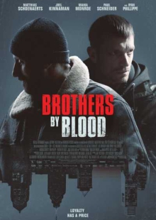 دانلود فیلم Brothers by Blood 2020 برادران خونی زیرنویس فارسی