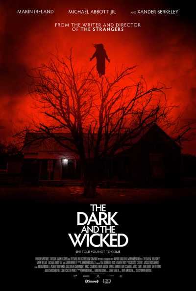 دانلود فیلم The Dark and the Wicked 2020 تاریک و خبیث دوبله فارسی