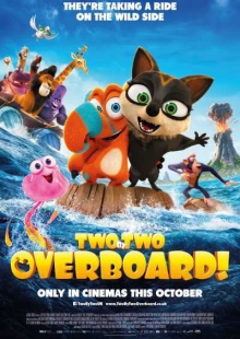 دانلود انیمیشن Two by Two: Overboard! 2020 اوپس ماجراجویی ادامه دارد دوبله فارسی