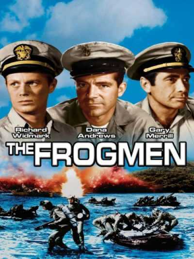 دانلود فیلم The Frogmen 1951 مردان قورباغه ای دوبله فارسی