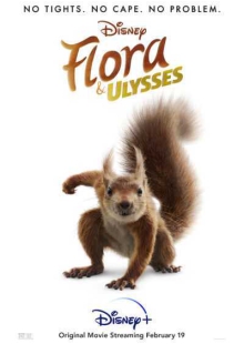 دانلود فیلم Flora & Ulysses 2021 فلورا و اولیس دوبله فارسی