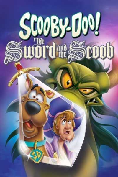 دانلود انیمیشن Scooby Doo! The Sword and the Scoob 2021 اسکوبی دو! شمشیر و اسکوب دوبله فارسی