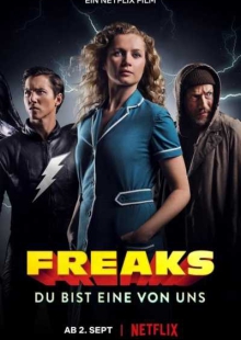 دانلود فیلم Freaks: Youre One of Us 2020 عجیب الخلقه ها: تو یکی از ماهایی زیرنویس فارسی