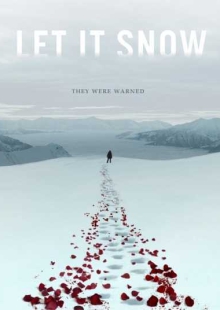 دانلود فیلم Let It Snow 2020 بگذار برف ببارد زیرنویس فارسی چسبیده