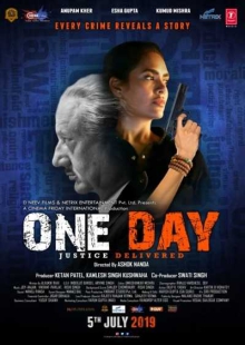 دانلود فیلم One Day: Justice Delivered 2019 یک روز: عدالت برقرار می شود زیرنویس فارسی چسبیده