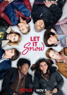 دانلود فیلم Let It Snow 2019 بذار برف بباره