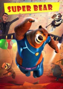 دانلود انیمیشن Super Bear 2019 خرس قهرمان
