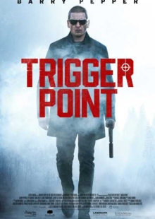 دانلود فیلم Trigger Point 2021 نشانه