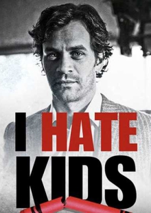 دانلود فیلم I Hate Kids 2019 از بچه ها متنفرم