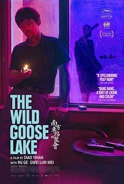 دانلود فیلم The Wild Goose Lake 2019 دریاچه غاز وحشی